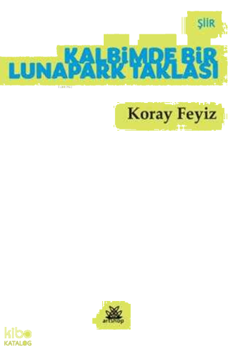 Kalbimde Bir Lunapark Taklası