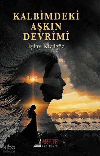 Kalbimdeki Aşkın Devrimi