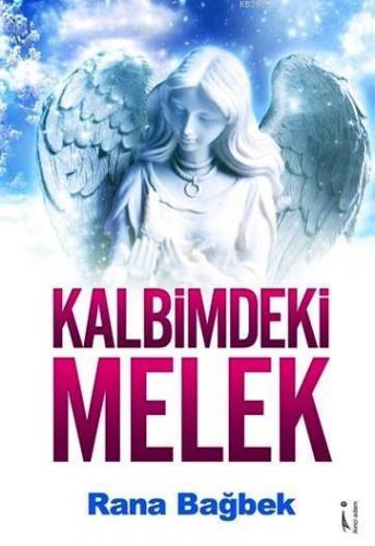 Kalbimdeki Melek