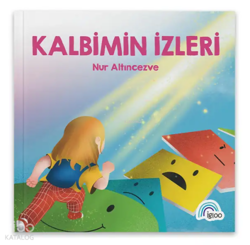 Kalbimin İzleri