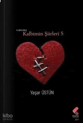 Kalbimin Şiirleri 5