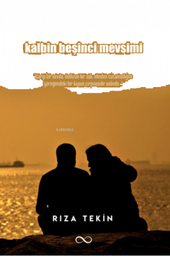 Kalbin Beşinci Mevsimi
