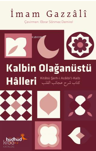 Kalbin Olağanüstü Halleri 