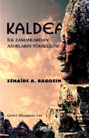 Kaldea; İlk Zamanlardan Asurların Yükselişine