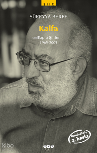 Kalfa – Toplu Şiirler 1965-2005