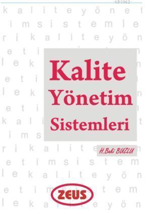 Kalite Yönetim Sistemleri