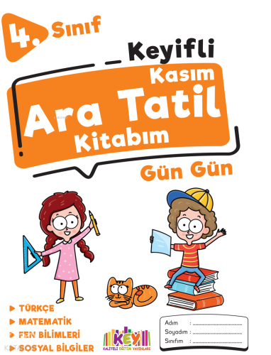 Kaliteli Eğitim Yayınları 4. Sınıf Keyifli Kasım Ara Tatil Kitabım