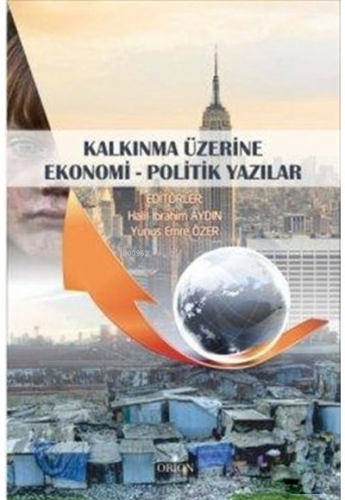 Kalkınma Üzerine Ekonomi - Politik Yazılar