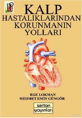 Kalp Hastalıklarından Korunmanın Yolları