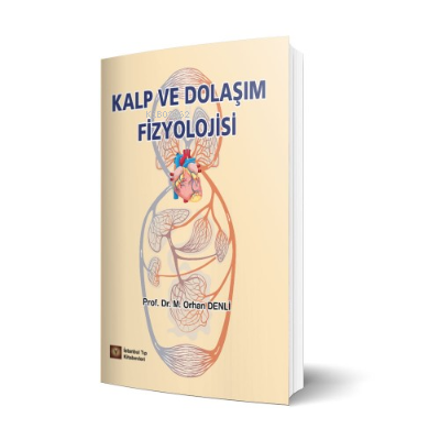 Kalp Ve Dolaşım Fizyolojisi