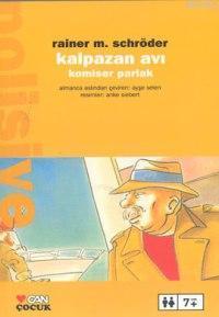 Kalpazan Avı; Komiser Parlak