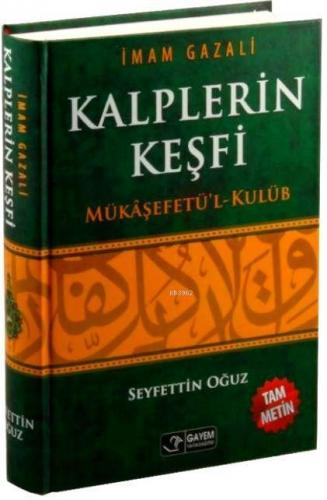 Kalplerin Keşfi; Mükaşefetül-Kulüb