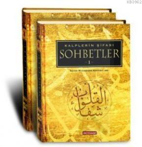 Kalplerin Şifası 2 - Sohbetler