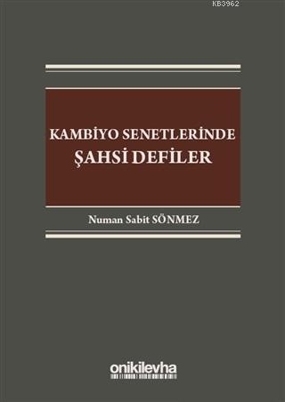 Kambiyo Senetlerinde Şahsi Defiler