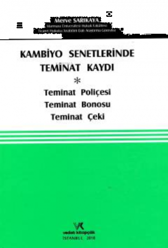 Kambiyo Senetlerinde Teminat Kaydı