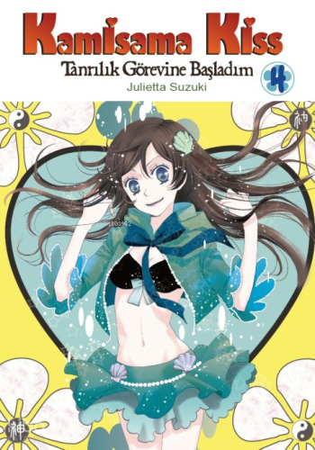 Kamisama Kiss Cilt 4 - Tanrılık Görevine Başladım