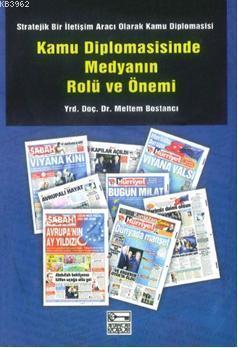 Kamu Diplomasisinde Medyanın Rolü ve Önemi