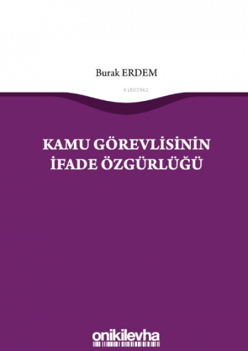 Kamu Görevlisinin İfade Özgürlüğü