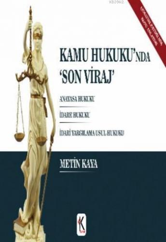 Kamu Hukuku'nda Son Viraj