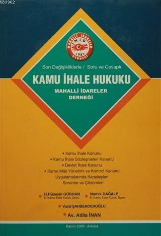 Kamu İhale Hukuku Son Değişikliklerle - Soru Cevaplı