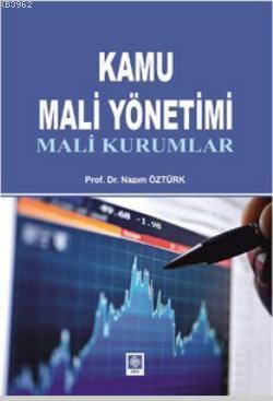 Kamu Mali Yönetimi; Mali Kurumlar