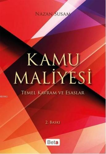 Kamu Maliyesi; Temel Kavram ve Esaslar