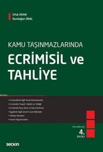 Kamu Taşınmazlarında Ecrimisil ve Tahliye