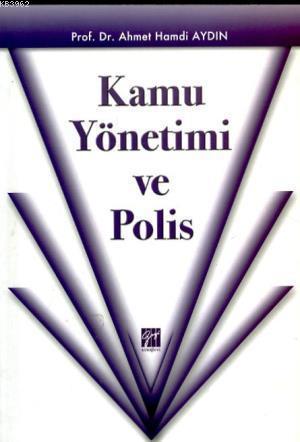Kamu Yönetimi ve Polis
