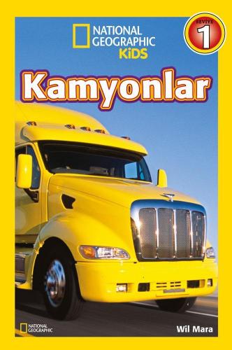 Kamyonlar - Seviye 1; National Geographic Kids