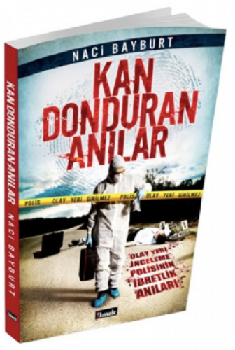 Kan Donduran Anılar -1