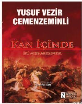 Kan İçinde; İki Ateş Arasında
