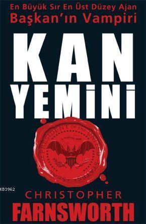 Kan Yemini; Başkanın Vampiri