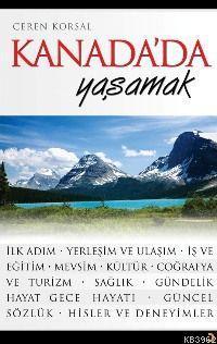 Kanada´da Yaşamak