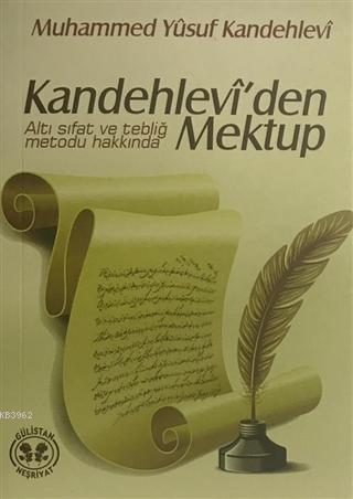 Kandehlevi'den Mektup