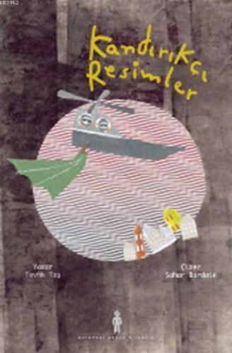 Kandırıkçı Resimler