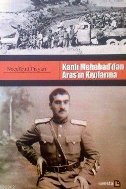 Kanlı Mahabaddan Arasın Kıyılarına