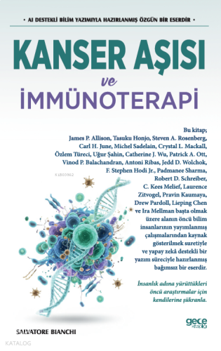 Kanser Aşısı ve İmmünoterapi