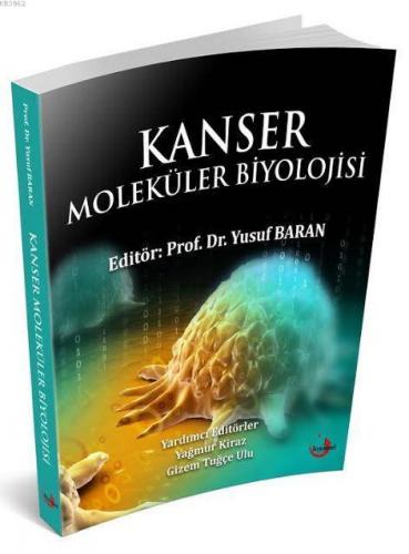 Kanser Moleküler Biyolojisi