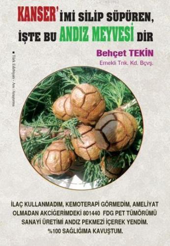 Kanser'imi Silip Süpüren, İşte Bu Andız Meyvesidir