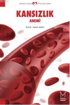 Kansızlık; Anemi