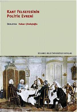 Kant Felsefesinin Politik Evreni