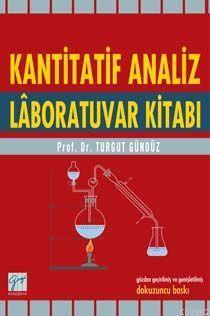 Kantitatif Analiz; Labaratuvar Kitabı
