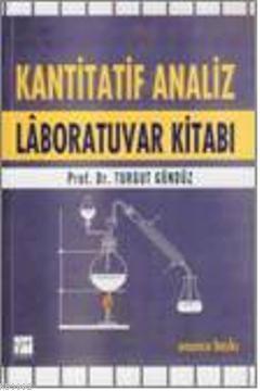 Kantitatif Analiz Laboratuvar Kitabı
