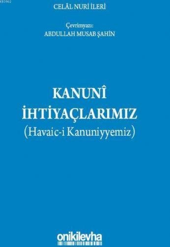 Kanuni İhtiyaçlarımız