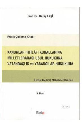 Kanunlar İhtilafı Kurallarına Milletlerarası Usul Hukukuna Vatandaşlık