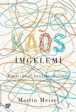 Kaos İmgelemi; Edebiyatta Sanatta Bilimde