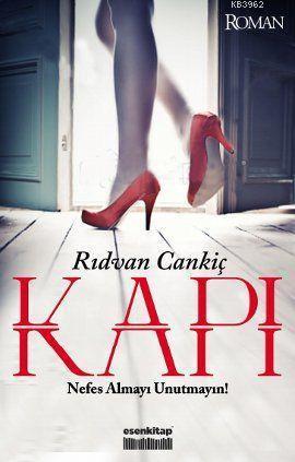 Kapı; Nefes Almayı Unutmayın!