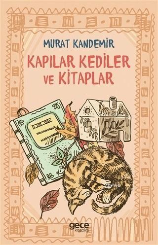 Kapılar Kediler ve Kitaplar