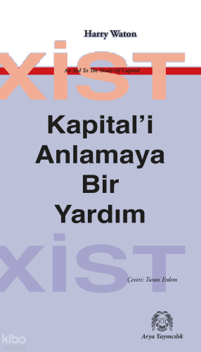 Kapital'i Anlamaya Bir Yardım