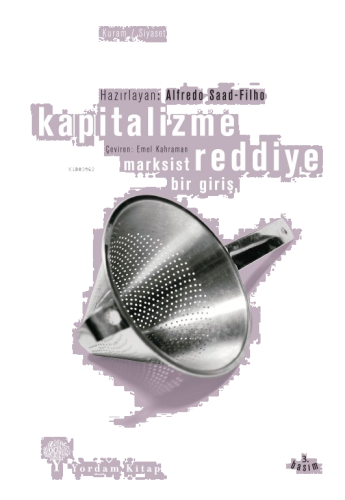 Kapitalizme Reddiye;Marksist Bir Giriş